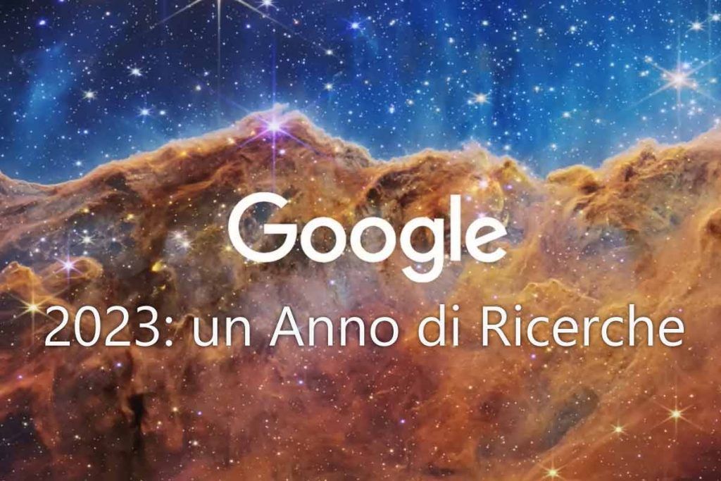 Google - Un Anno di Ricerche 2023