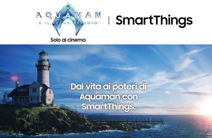 Samsung e Warner Bros - Aquaman’s Smart Things Kingdom