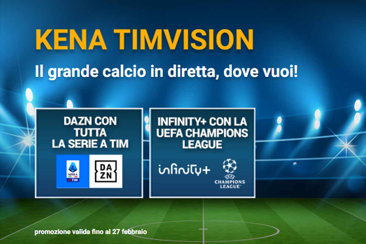 Offerta Kena TIMvision con DAZN incluso