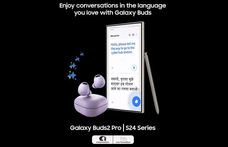 promo funzionalità 'Galaxy AI' Interpretation e Live Translation per Samsung Galaxy S24 Ultra e Galaxy Buds Pro