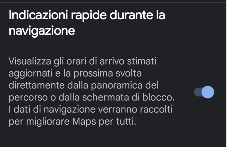 Google Maps, attivare indicazioni rapide durante navigazione